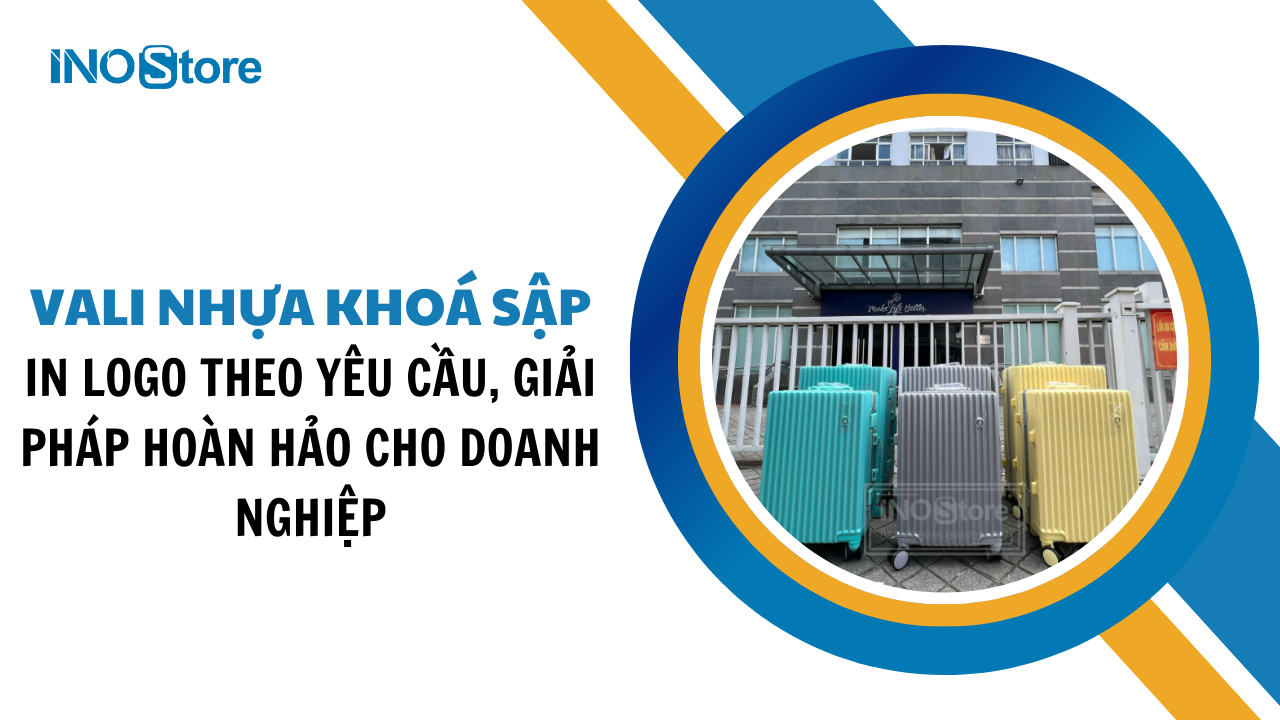 Thiết kế vali nhựa khóa sập in logo theo yêu cầu, giải pháp hoàn hảo cho doanh nghiệp