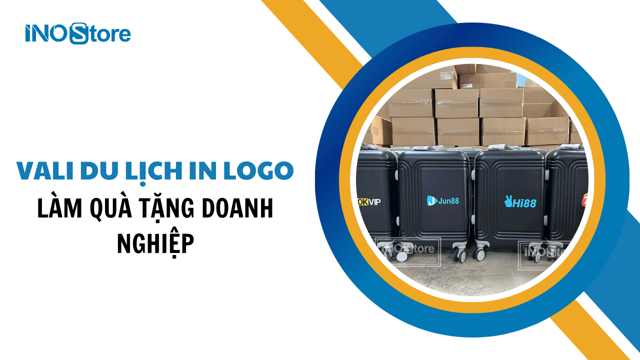 Lợi ích khi sử dụng vali du lịch in logo làm quà tặng doanh nghiệp