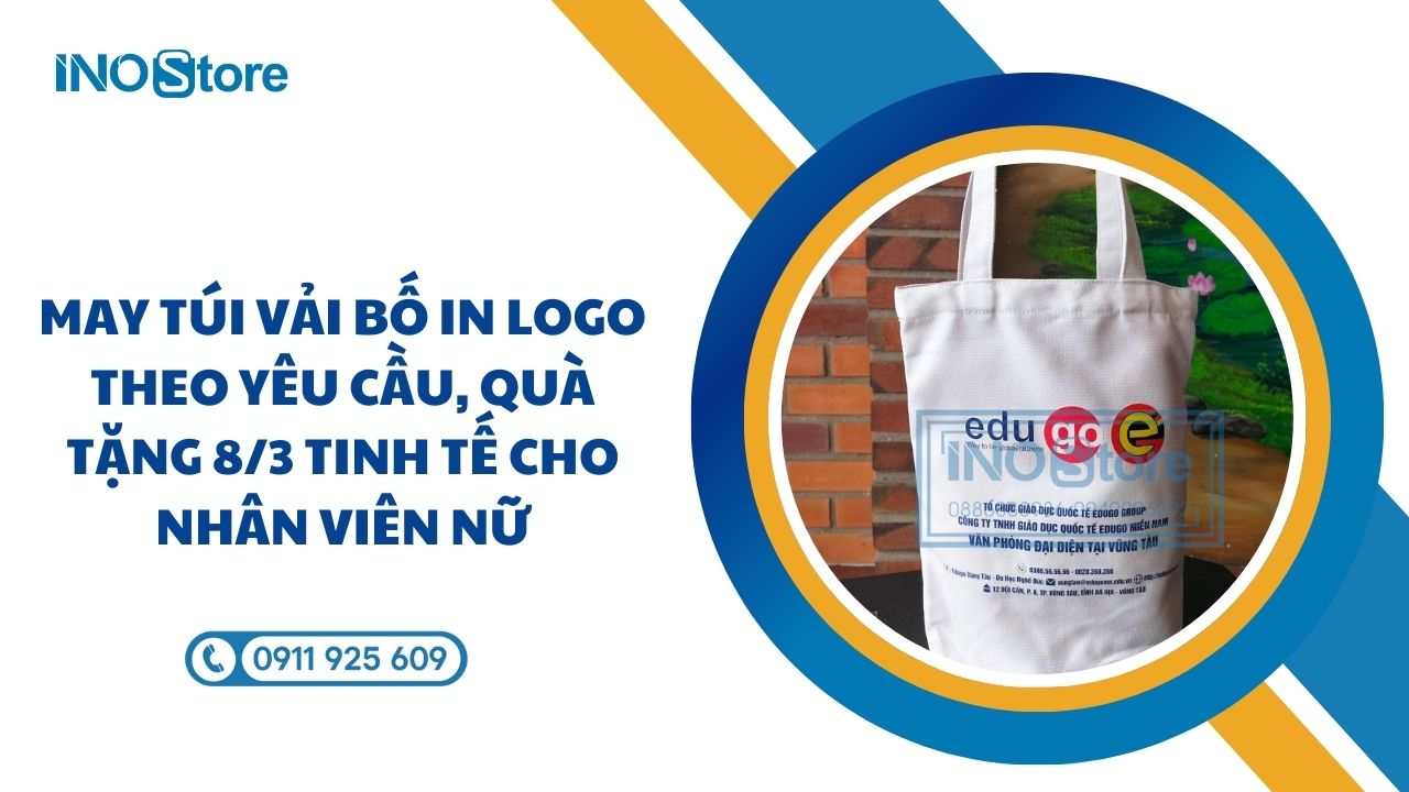 May túi vải bố in logo theo yêu cầu, quà tặng 8/3 tinh tế cho nhân viên nữ