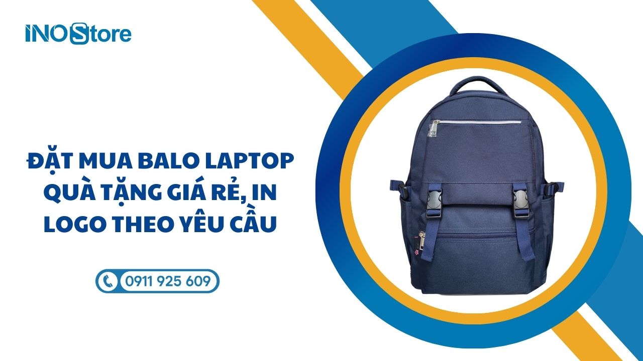 Đặt mua balo laptop quà tặng giá rẻ, in logo theo yêu cầu